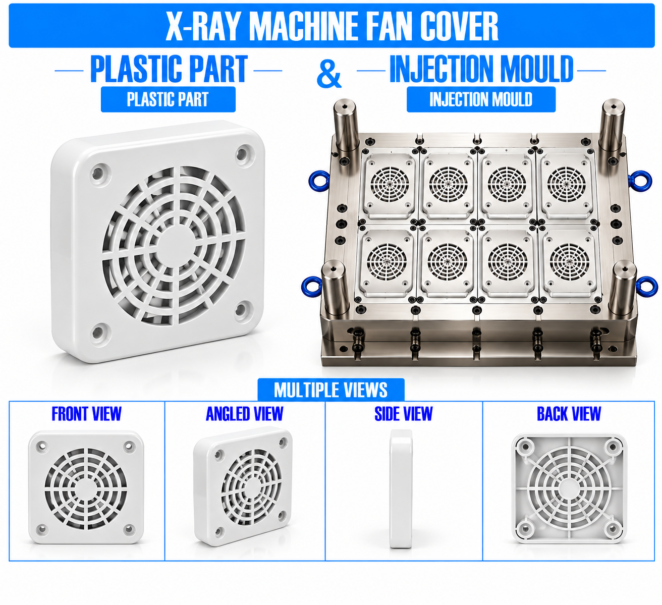 X-Ray Machine Plastic Fan Cover Mould and Moulding Service